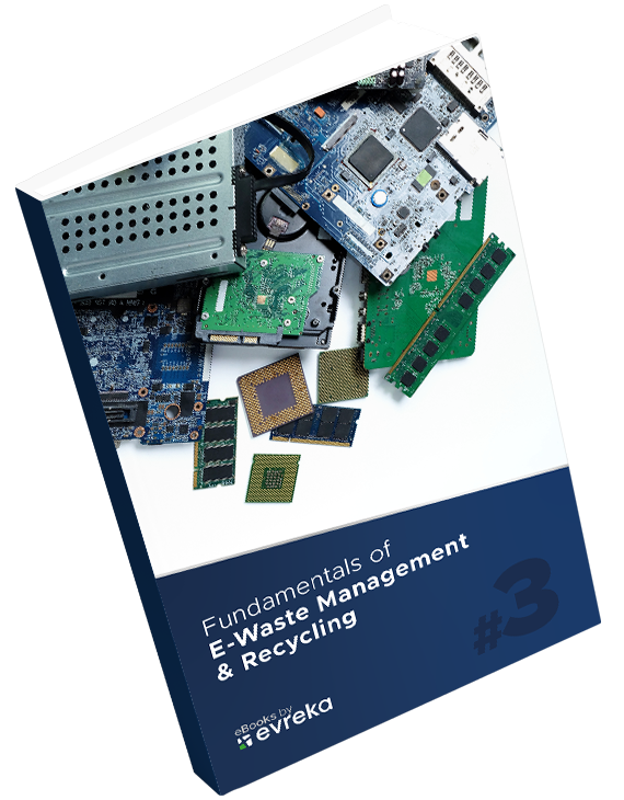 Fundamentals of E-Waste Management & Recycling